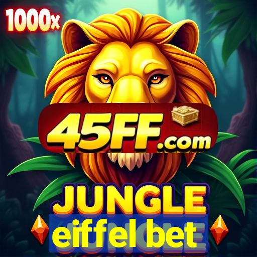 eiffel bet